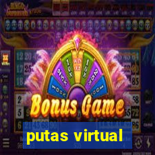 putas virtual